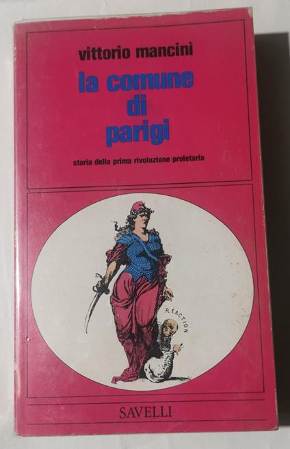 La Comune di Parigi - Storia della prima rivoluzione proletaria - copertina