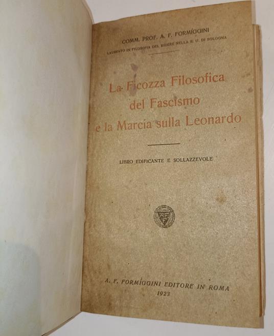 La ficozza filosofica del Fascismo e la Marcia sulla Leonardo - copertina