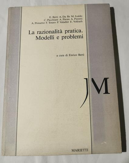 La razionalita' pratica. Modelli e problemi - copertina