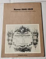Roma 1846-1849 dalle riforme di Pio IX alla Repubblica Romana