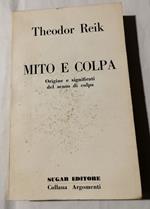 Mito e colpa - Origine e significati del senso di colpa