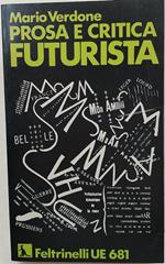 Prosa e critica futurista