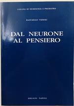 Dal neurone al pensiero