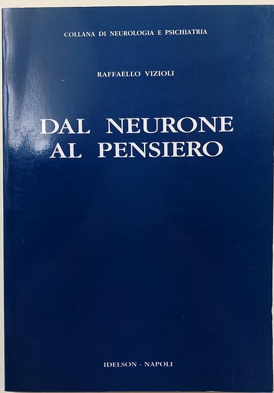 Dal neurone al pensiero - Raffaello Vizioli - copertina