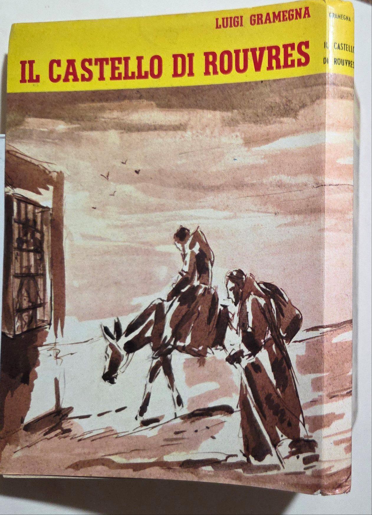 Il castello di Rouvres - Romanzo storico ( 1476 )