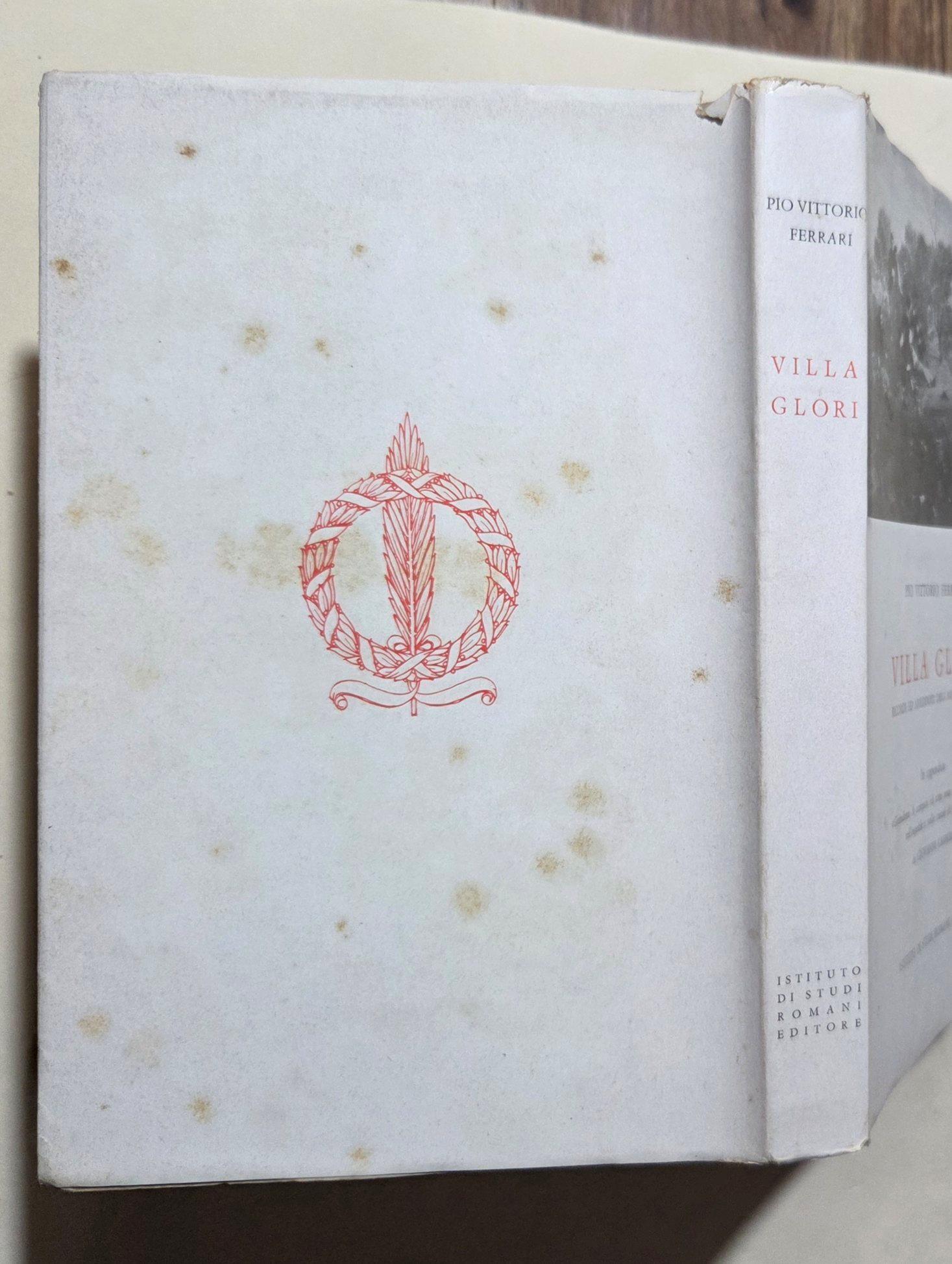 Villa Glori - Ricordi ed anneddoti dell'autunno 1867