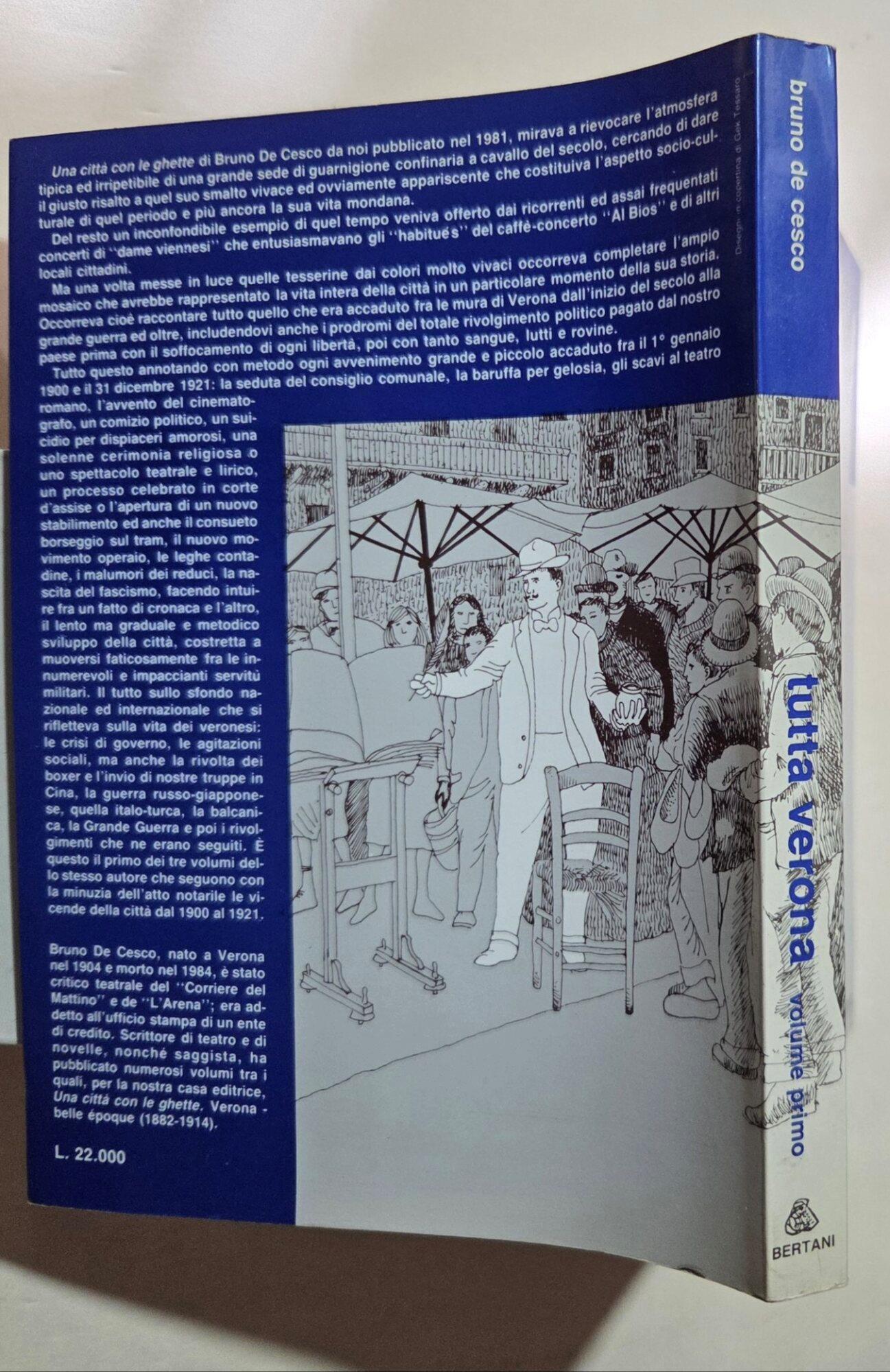 Tutta Verona - Diario illustrato della città 1900/1921 - Vol. ì 1900/1907