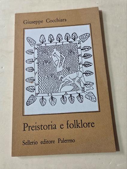 Preistoria e folklore - Giuseppe Cocchiara - copertina