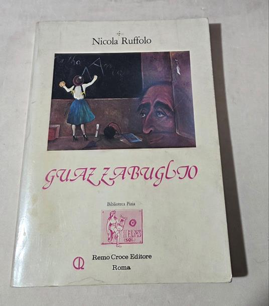 Guazzabuglio - Nicola Ruffolo - copertina