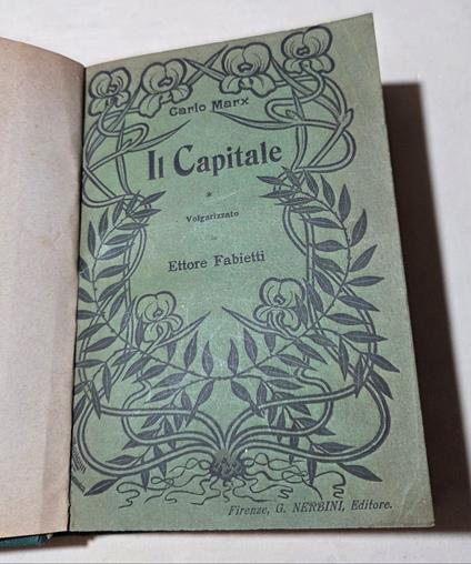 Il Capitale - Riassunto e volgarizzato da Ettore Fabietti - Carlo Mari - copertina
