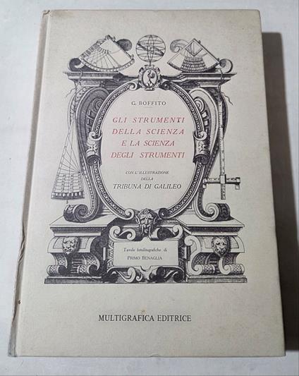 Gli strumenti della scienza e della scienza degli strumenti - Giuseppe Boffito - copertina