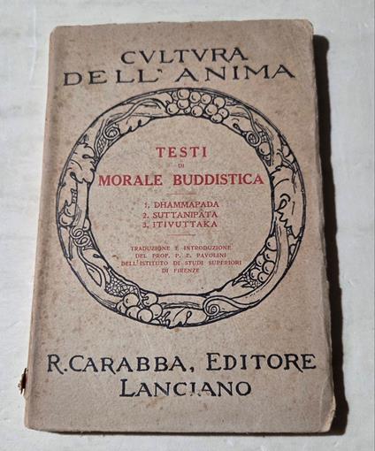 Testi di morale buddistica - Dhammapada - Suttanipata - Itivuttaka - copertina