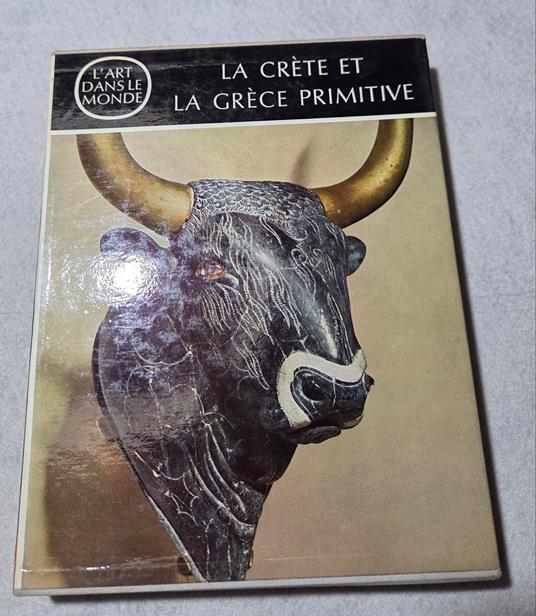 La Crete et la Grece primitive - Friederich Matz - copertina