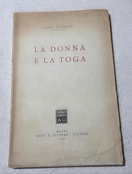 La donna e la toga - Zara Algardi - copertina