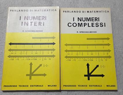 I numeri complessi - I numeri interi - 2 Voll - copertina