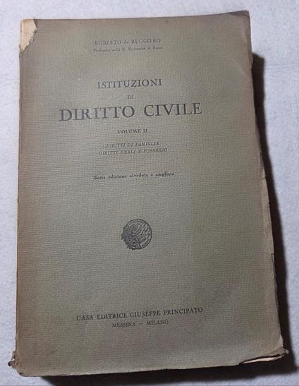 Istituzioni di Diritto Civile - Volume II': Diritti di famiglia - Diritti reali e possesso - copertina