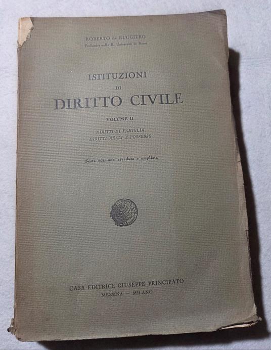 Istituzioni di Diritto Civile - Volume II': Diritti di famiglia - Diritti reali e possesso - copertina