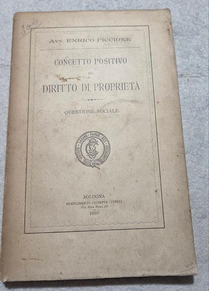 Concetto positivo del Diritto di Proprieta'- Questione sociale - copertina