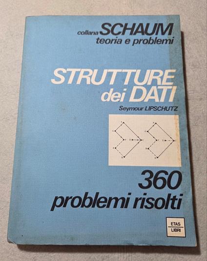 Strutture dei dati - 360 problemi risolti - copertina
