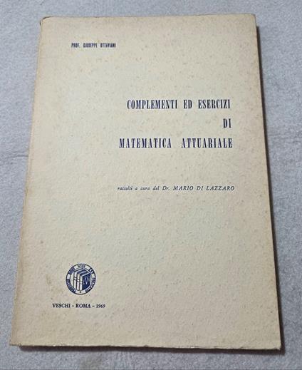 Complementi ed esercizi di matematica attuariale - copertina