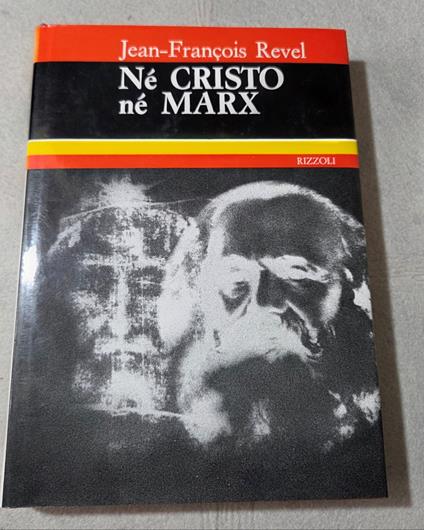 Ne' Cristo ne' Marx -Dalla seconda rivoluzione americana alla seconda rivoluzione mondiale - copertina