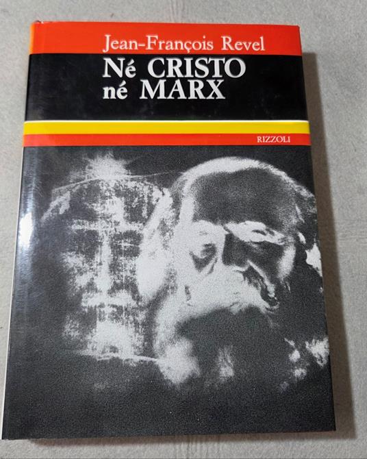 Ne' Cristo ne' Marx -Dalla seconda rivoluzione americana alla seconda rivoluzione mondiale - copertina