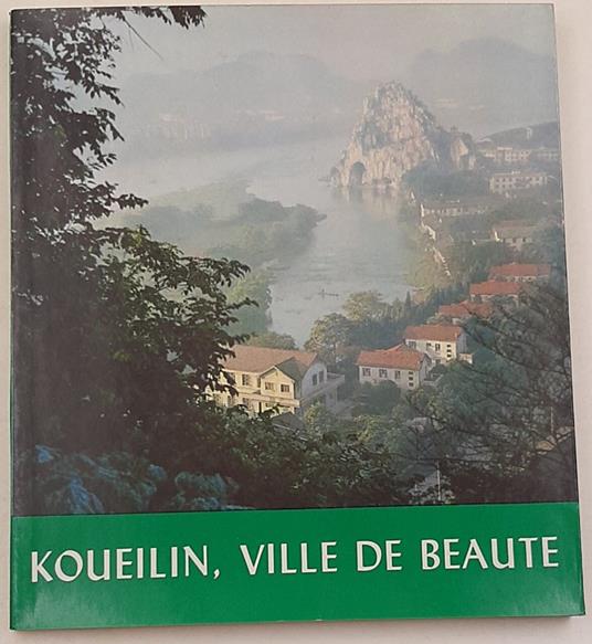Koueilin, ville de beaute' - copertina