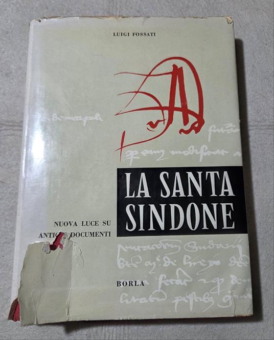 La Santa Sindone - Nuova luce su antichi documenti - copertina