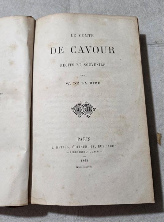 Le Comte de Cavour recits et souvenirs - W. de La Rive - copertina