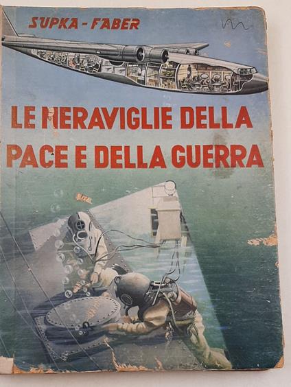 Le meraviglie della pace e della guerra - copertina