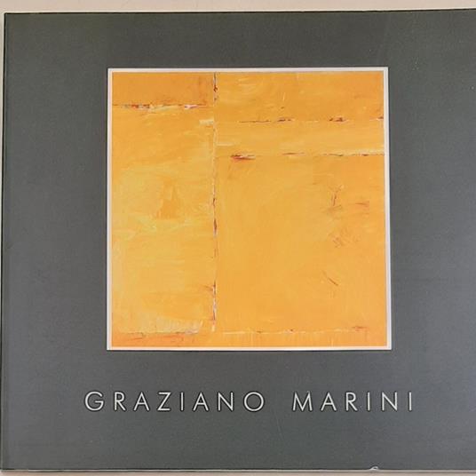 Graziano Marini - Il gesto e il fuoco - copertina