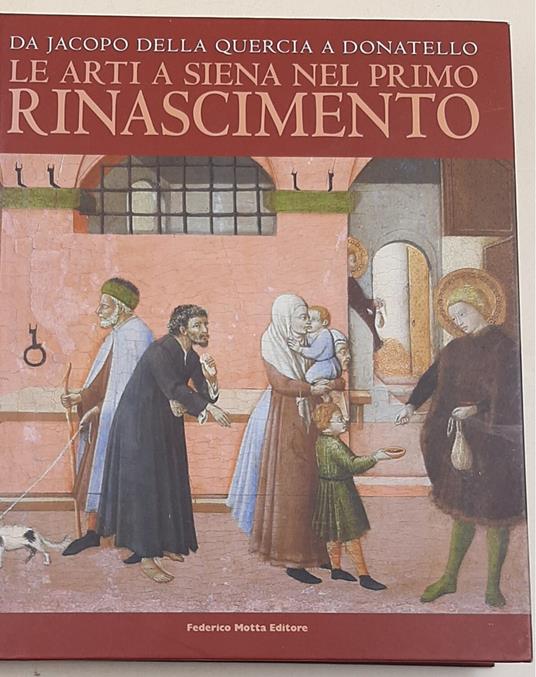 Le arti a Siena nel primo Rinascimento - copertina