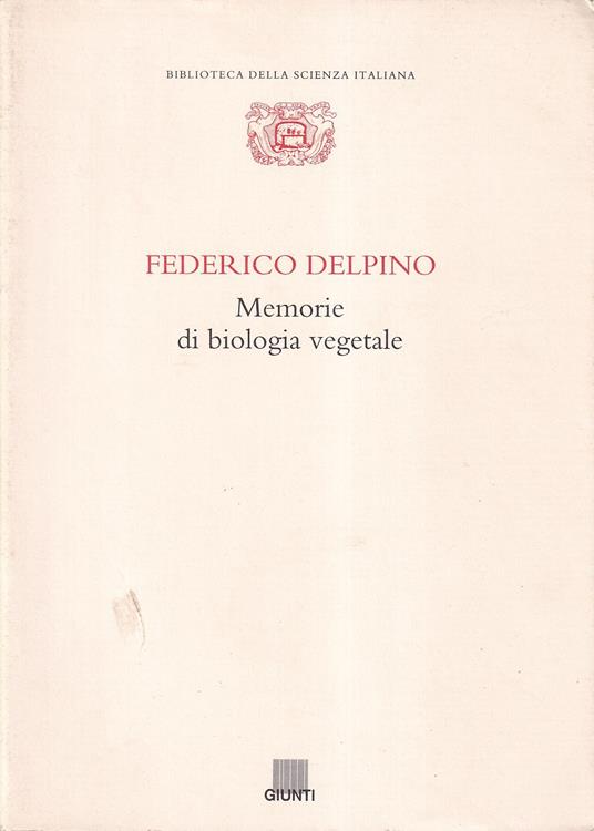 Memorie Di Biologia Vegetale - Federico Delpino - copertina