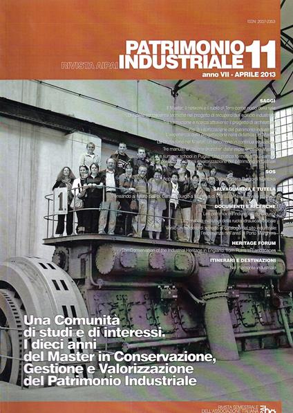 Patrimonio Industriale 11 - Anno VII, aprile 2013 - copertina