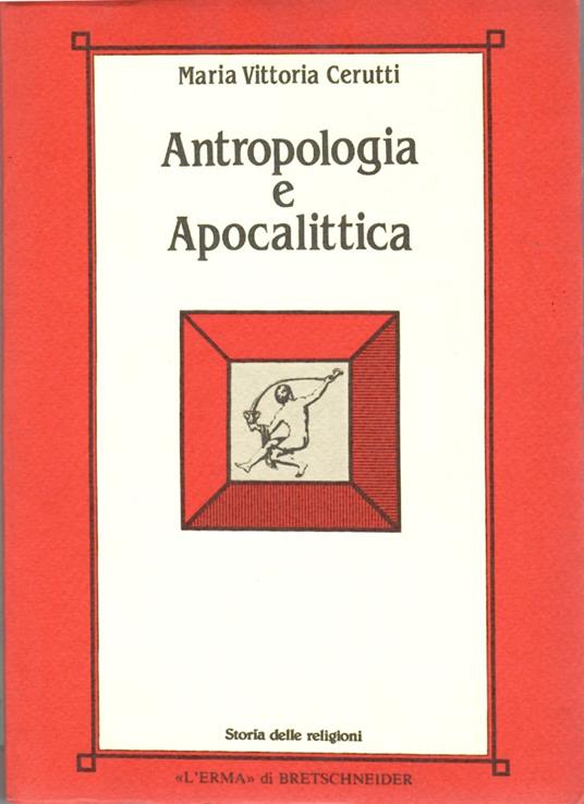 Antropologia e apocalittica - M. Vittoria Cerutti - copertina