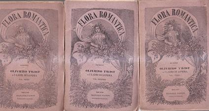 Oliviero Twist o L'orfanello della parrocchia [Oliviero Twist o I ladri di Londra] (3 volumi) - Charles Dickens - copertina