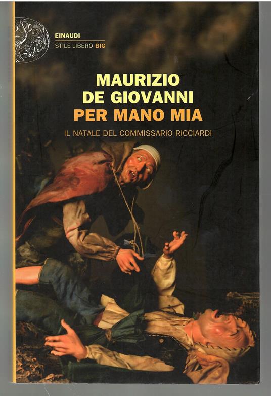 Per Mano Mia. Il Natale Del Commissario Ricciardi - copertina