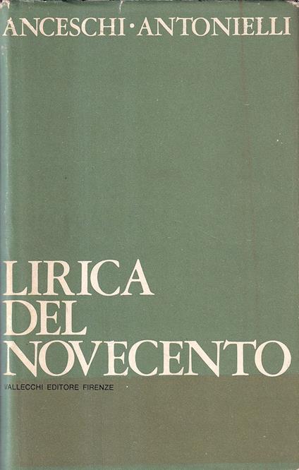 Lirica del Novecento. Antologia di Poesia Italiana - Luciano Anceschi - copertina