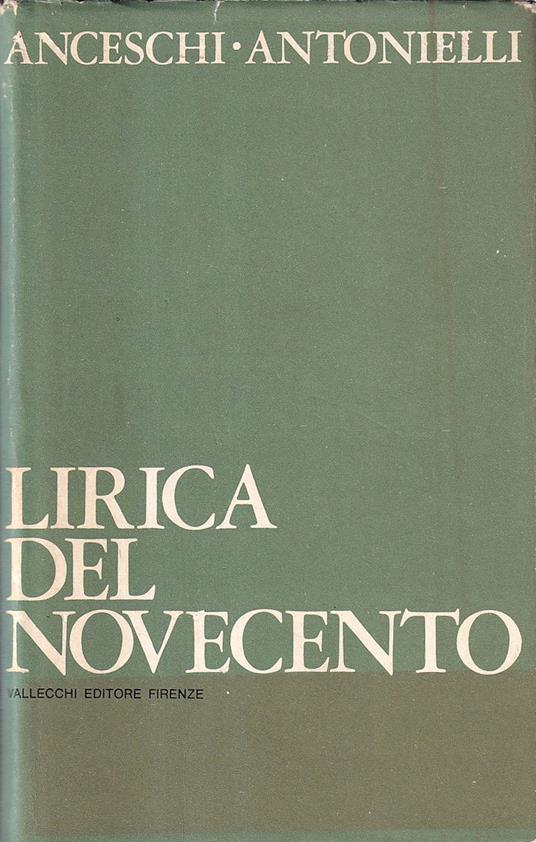 Lirica del Novecento. Antologia di Poesia Italiana - Luciano Anceschi - copertina