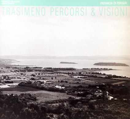 Trasimeno. Percorsi & visioni - copertina
