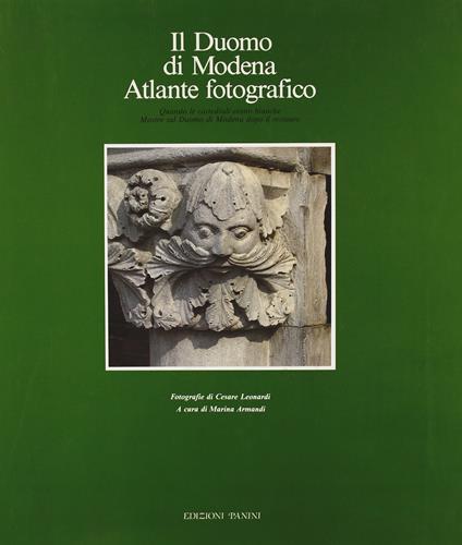 Il Duomo di Modena. Atlante fotografico - copertina