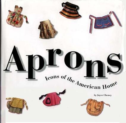 Aprons: Icons of the American Home - copertina