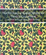 The Victoria And Albert Museum's Textile Collection: British Textiles From 1850 To 1900