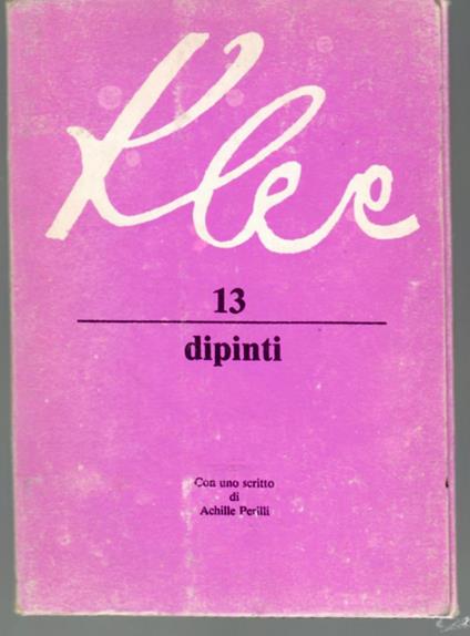 Klee 13 Dipinti - Achille Perilli - copertina
