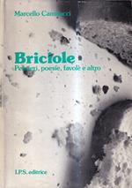 Briciole. Pensieri poesie favole e altro