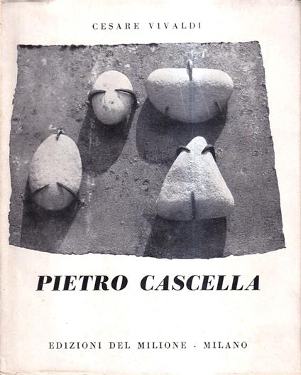 Pietro Cascella - Cesare Vivaldi - copertina