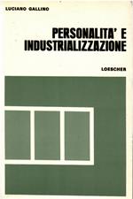 personalità e Industrializzazione