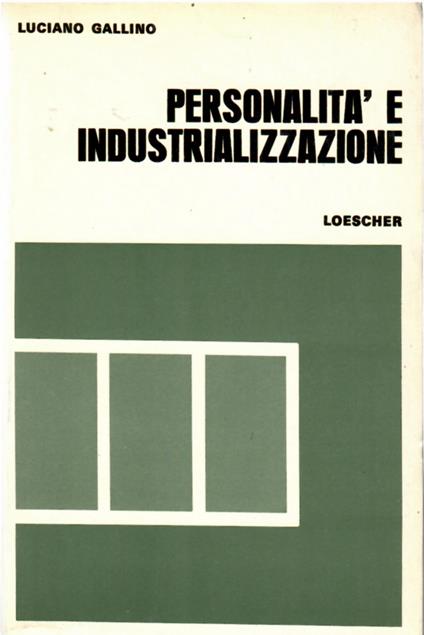 personalità e Industrializzazione - Luciano Gallino - copertina
