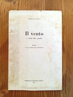 Il vento e cento altre parole. Poesie - con una testimonianza dell'editore