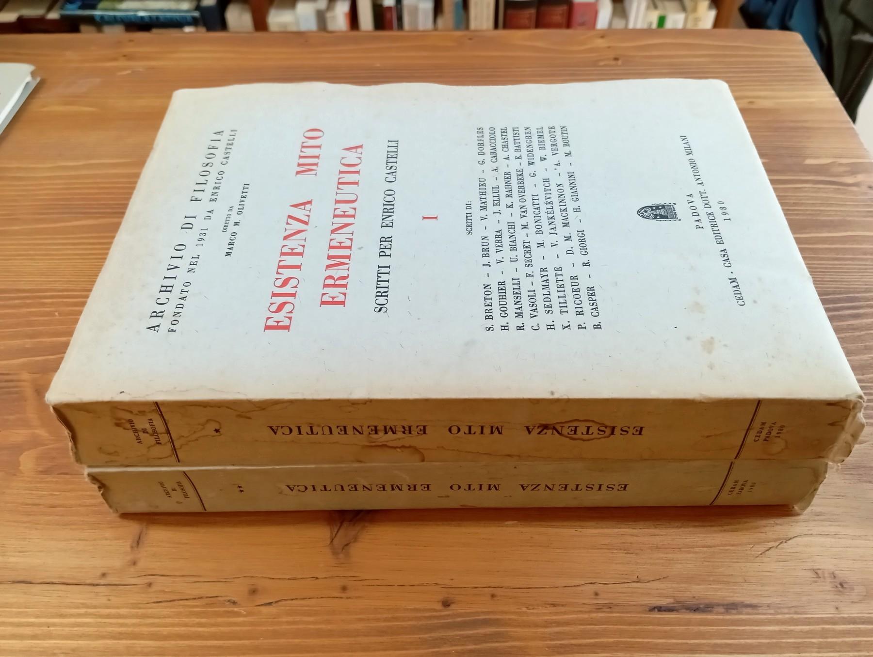 Esistenza mito ermeneutica. Scritti per Enrico Castelli - Vol. I e II